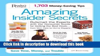 [Popular Books] Amazing Insider Secrets: Outsmart the Experts with the Consumer Guide for Getting