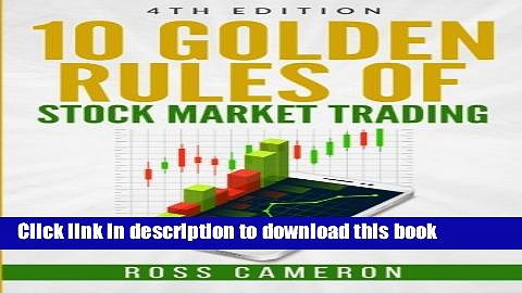 [Popular] 10 Golden Rules of Stock Market Trading Kindle Free