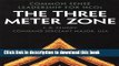 [Download] The Three Meter Zone: Common Sense Leadership for NCOs Hardcover Online