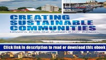 Creating Sustainable Communities: Lessons from the Hudson River Region (Excelsior Editions) Free