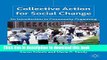 [PDF] Collective Action for Social Change: An Introduction to Community Organizing Full Online