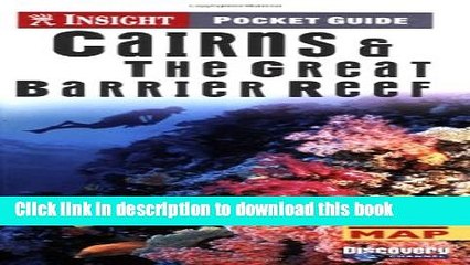 Télécharger la video: [Download] Cairns and The Great Barrier Reef Insight Pocket Guide Kindle Free