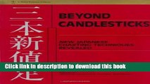 [Popular] Beyond Candlesticks: New Japanese Charting Techniques Revealed (Wiley Finance) Hardcover