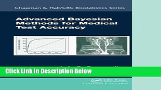 Books Advanced Bayesian Methods for Medical Test Accuracy (Chapman   Hall/CRC Biostatistics