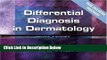 Books Differential Diagnosis in Dermatology, 3rd Edition Full Online