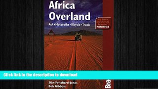 READ  Africa Overland: 4X4, Motorbike, Bicycle, Truck (Bradt Travel Guide Africa Overland)  GET