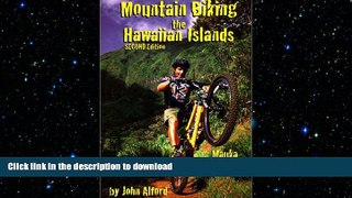 READ  Mountain Biking the Hawaiian Islands FULL ONLINE