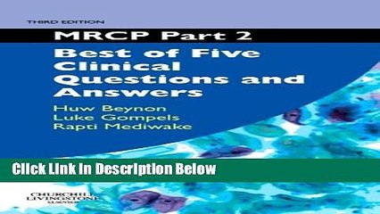 Books MRCP Part 2: Best of Five Clinical Questions and Answers, 3e Free Online