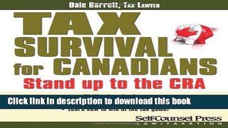 [Popular] Tax Survival for Canadians: Stand up to the CRA Paperback Collection