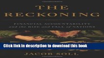 [Popular] The Reckoning: Financial Accountability and the Rise and Fall of Nations Hardcover