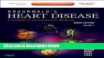 Download Braunwald s Heart Disease: A Textbook of Cardiovascular Medicine, 2-Volume Set: Expert