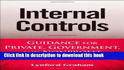 [Popular] Internal Controls: Guidance for Private, Government, and Nonprofit Entities Kindle Free