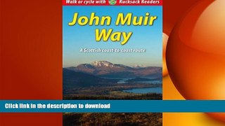 READ BOOK  John Muir Way FULL ONLINE