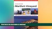 READ  AMC Discover Martha s Vineyard: AMC s Guide To The Best Hiking, Biking, And Paddling