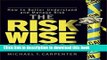 [Popular] The Risk-Wise Investor: How to Better Understand and Manage Risk Paperback Collection