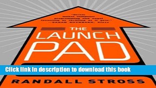 [Popular] The Launch Pad: Inside Y Combinator Hardcover Free