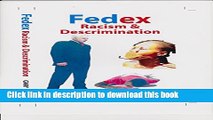 [Popular] FEDEX  RACISM   DISCRIMINATION Paperback Free