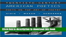 [Download] Twentieth-Century American Poetics: Poets on the Art of Poetry Paperback Online