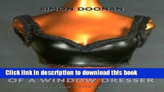 [Popular] Confessions of a Window Dresser Hardcover Online