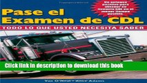 [Download] Pass The CDL Exam: Everything You Need to Know (Spanish Edition) Hardcover Collection