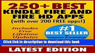 [Popular Books] 250+ Best Kindle Fire   Fire HD Apps (Over 200 FREE APPS) Full Online