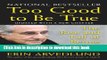 [Popular] Too Good to Be True: The Rise and Fall of Bernie Madoff Paperback Online