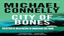 [Popular Books] City of Bones (A Harry Bosch Novel) Free Online
