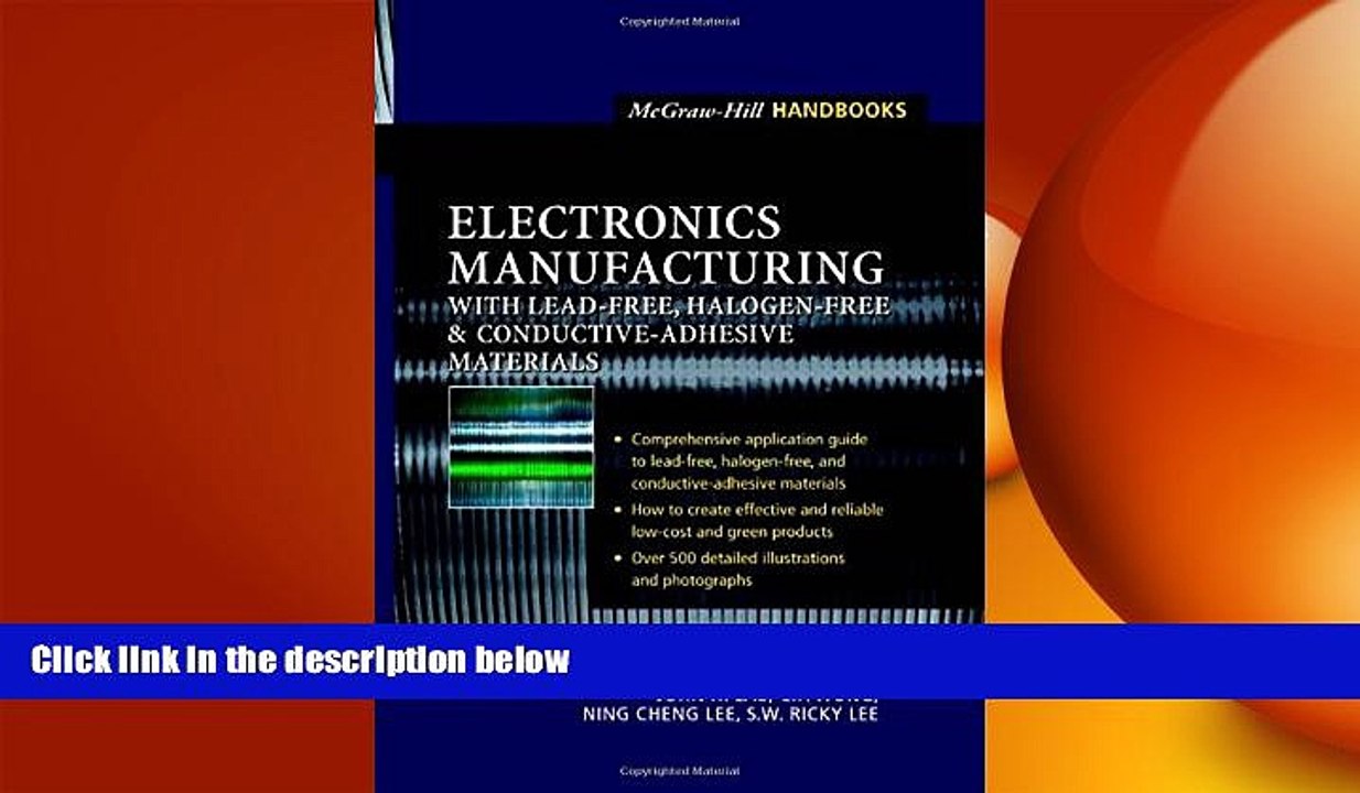EBOOK ONLINE  Electronics Manufacturing  : with Lead-Free, Halogen-Free, and Conductive-Adhesive