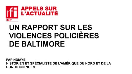 Un rapport sur les violences policières de Baltimore