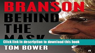 [Popular] Branson: Behind the Mask Kindle Online