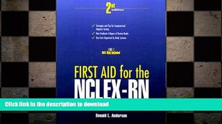READ THE NEW BOOK First Aid for the NCLEX-RN: Computerized Adaptive Testing (Book with Diskette)