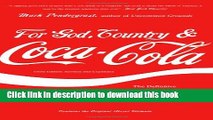 [Popular] For God, Country, and Coca-Cola: The Definitive History of the Great American Soft Drink