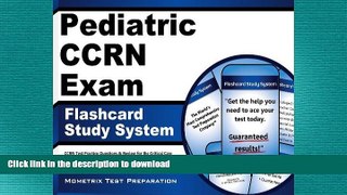 EBOOK ONLINE Pediatric CCRN Exam Flashcard Study System: CCRN Test Practice Questions   Review for