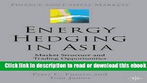 Energy Hedging in Asia: Market Structure and Trading Opportunities (Finance and Capital Markets