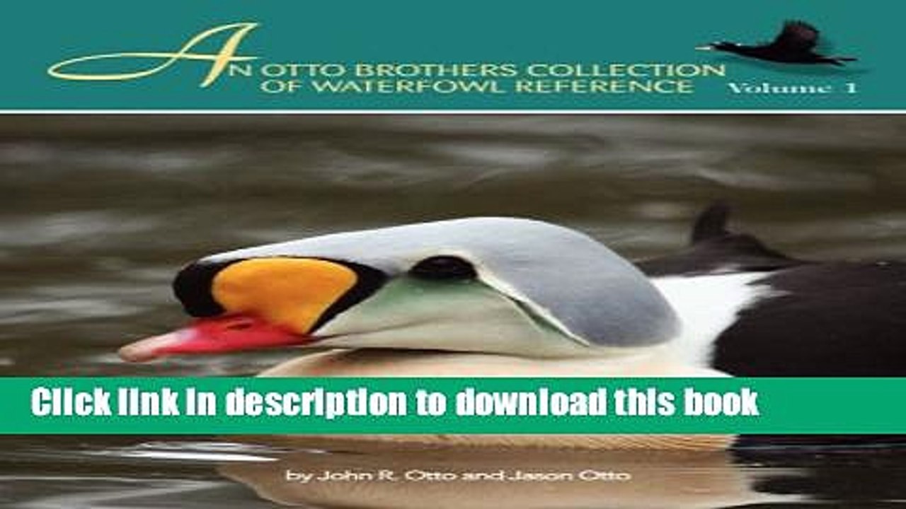 [Download] An Otto Brothers Collection of Waterfowl Reference Paperback Collection
