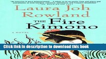 [Download] The Fire Kimono: A Novel (Sano Ichiro Novels) [PDF] Online