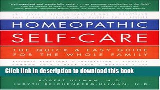 [Popular Books] Homeopathic Self-Care: The Quick   Easy Guide for the Whole Family Free Online