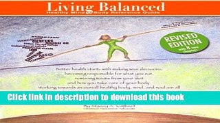 [Popular Books] Living Balanced: Healthy Mind   Body Reference Guide Free Online