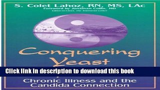 [PDF] Conquering Yeast Infections: The Non-Drug Solution for Men and Women Full Online