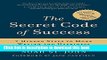 [Popular] The Secret Code of Success: 7 Hidden Steps to More Wealth and Happiness Hardcover