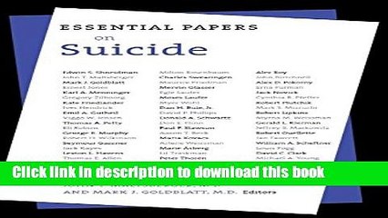 [Download] Essential Papers on Suicide (Essential Papers on Psychoanalysis) Kindle Free