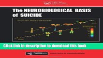 [Download] The Neurobiological Basis of Suicide (Frontiers in Neuroscience) Paperback Free