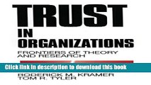 [Popular] Trust in Organizations: Frontiers of Theory and Research Hardcover Collection