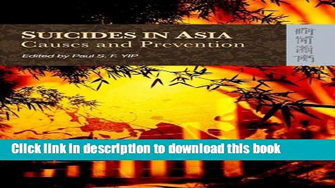 [Download] Suicide in Asia: Causes and Prevention Paperback Free