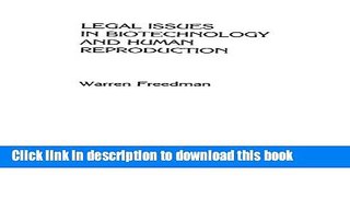 [Popular] Legal Issues in Biotechnology and Human Reproduction: Artificial Conception and Modern