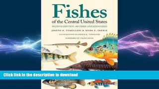 READ  Fishes of the Central United States: Second Edition, Revised and Expanded FULL ONLINE