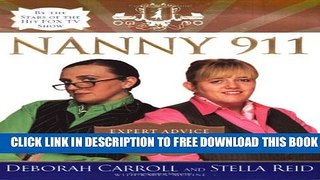 [Download] Nanny 911: Expert Advice for All Your Parenting Emergencies Kindle Collection