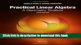 [Download] Practical Linear Algebra: A Geometry Toolbox, Third Edition Kindle Online