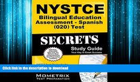 FAVORIT BOOK NYSTCE Bilingual Education Assessment - Spanish (024) Test Secrets Study Guide: