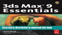 [Download] 3ds Max 9 Essentials: Autodesk Media and Entertainment Courseware Hardcover Free